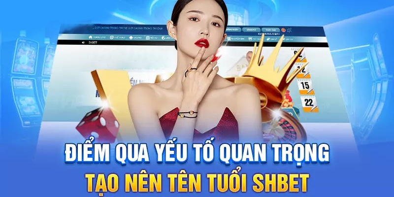 Những điểm sáng chỉ có tại nhà cái SHBET